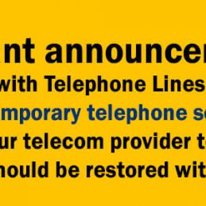 Important announcement: Technical issue with telephone lines on October 4, 2018. We are experiencing temporary telephone service interruption. We are working with our telecom provider to resolve the issue. Telephones should be restored within hours.
